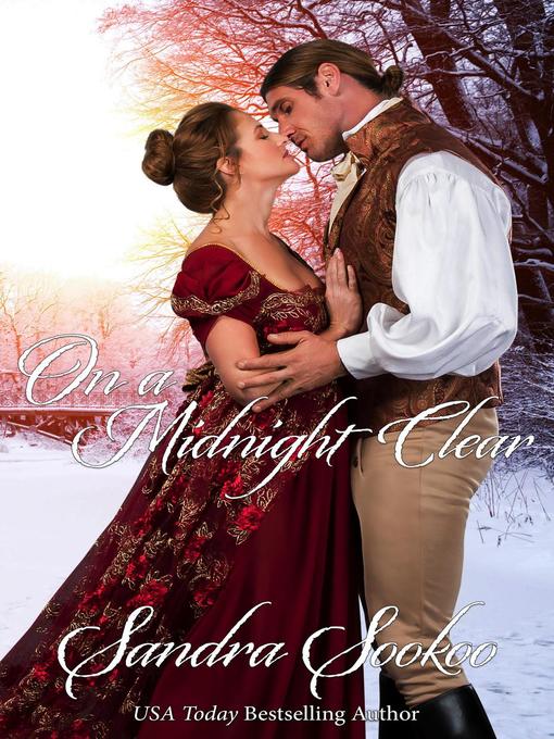 Title details for On a Midnight Clear by Sandra Sookoo - Available